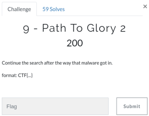 Flag 9 - Continue the search after the way that malware got in.